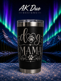 Dog Mama - Tumbler 20oz